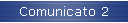 Comunicato 2